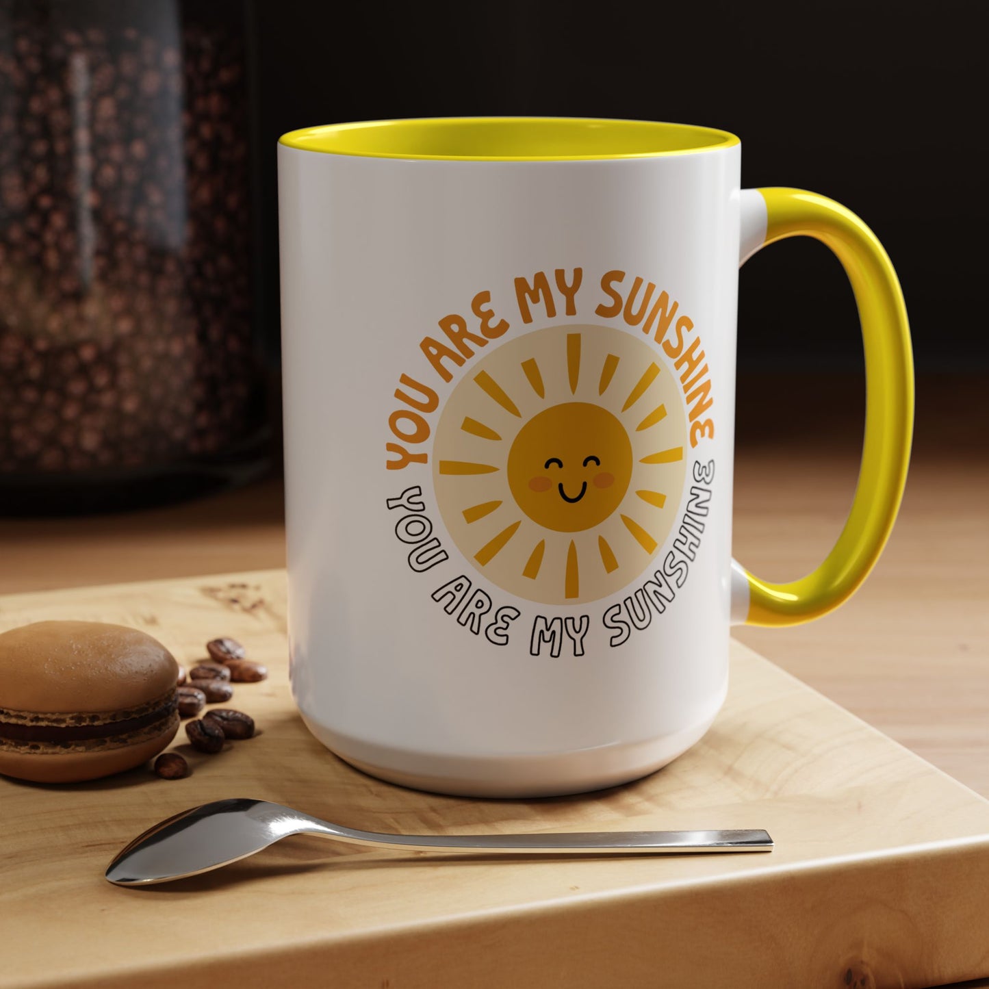 Motivational Mug - You Are My Sunshine