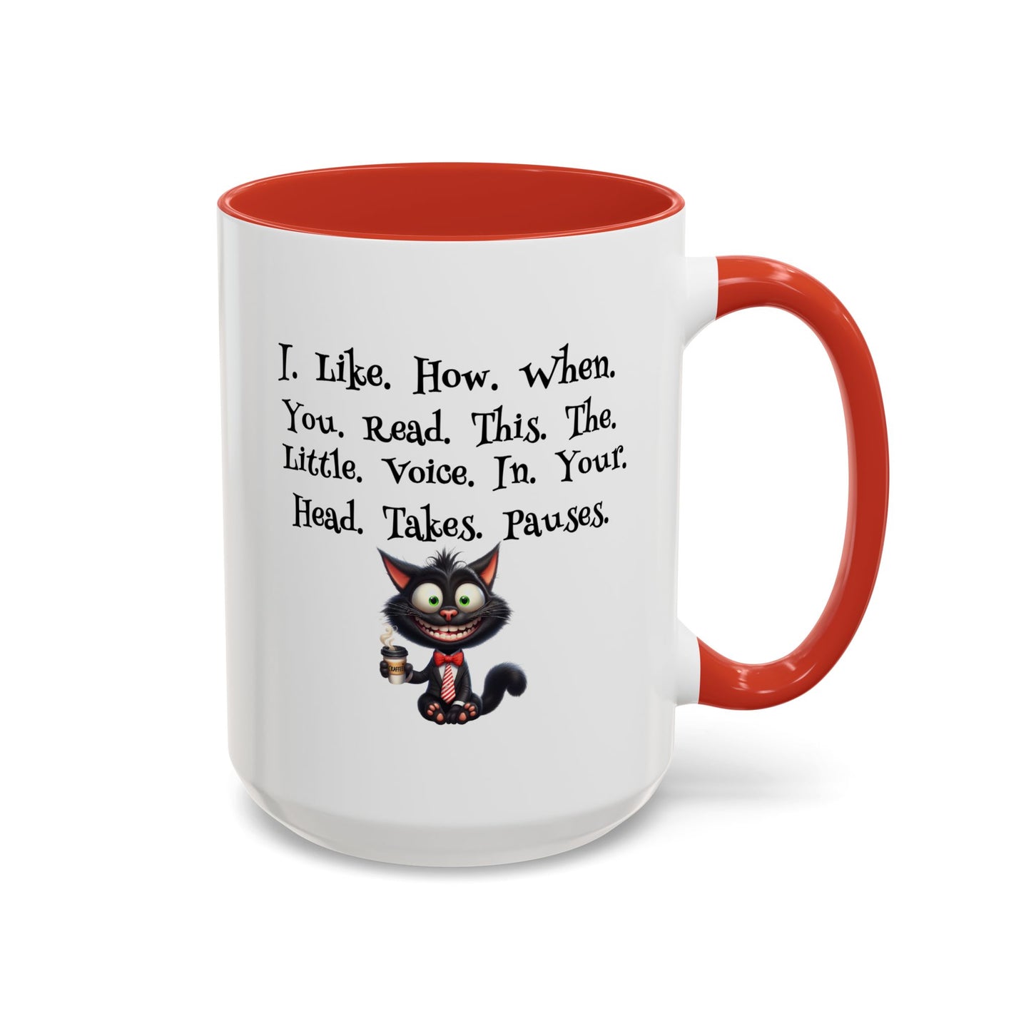 Humor Mug - I Like How When You Read