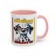 Humor Mug - I Had My Patience Tested
