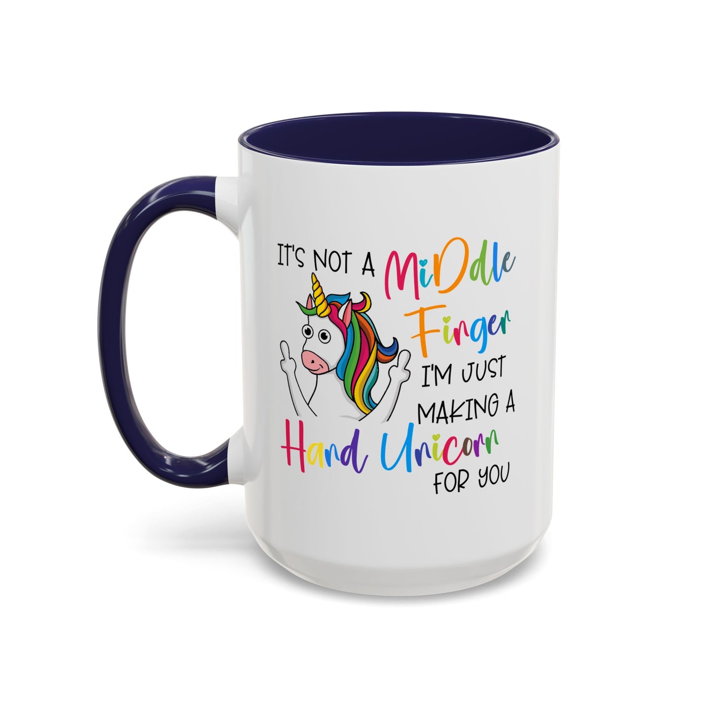 Humor Mug - It's Not a Middle Finger