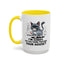 Animal Mug - I'm Sorry Did You Think