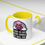 Halloween Mug - I Have To Say Weird Things Or