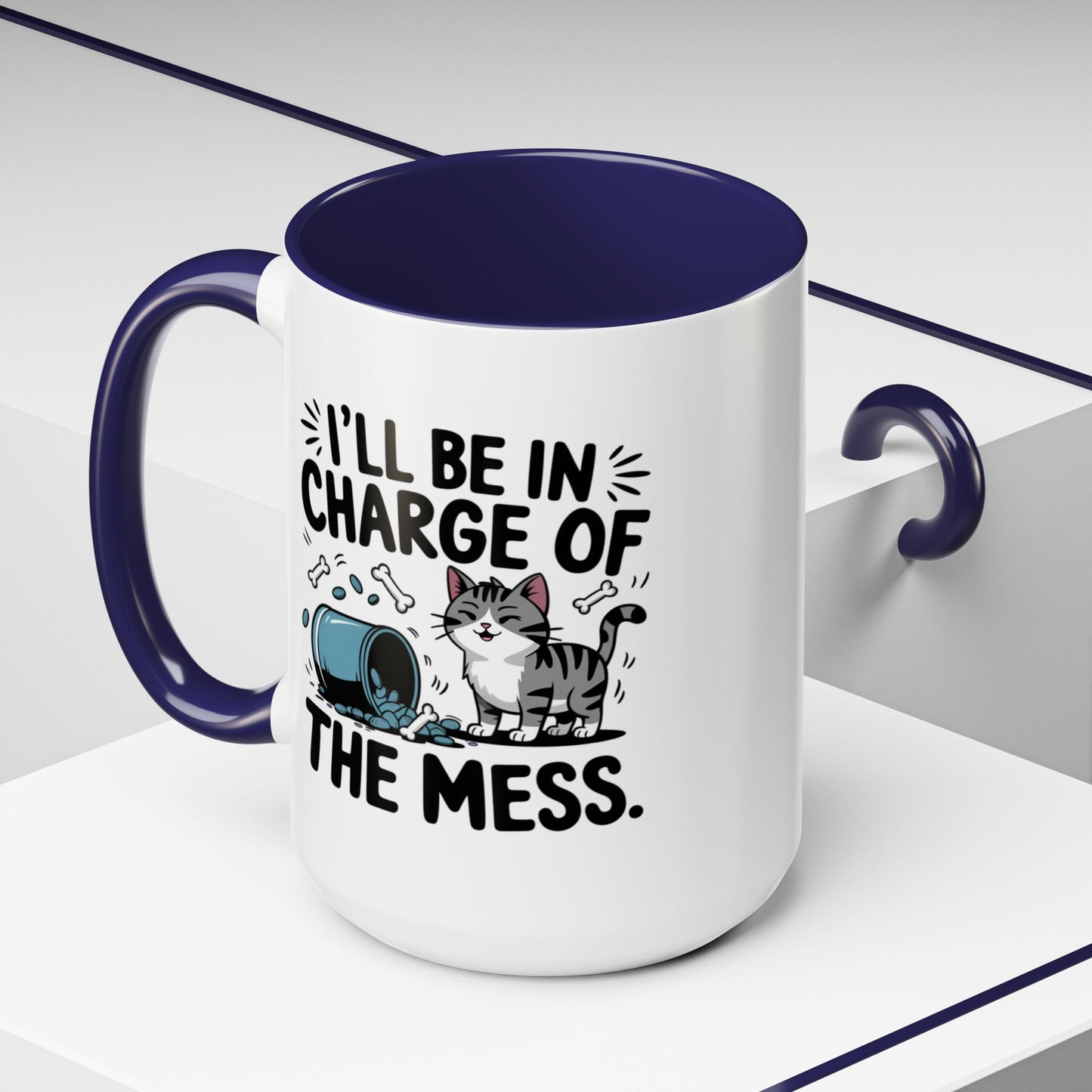 Animal Mug - I'll Be In Charge of The Mess