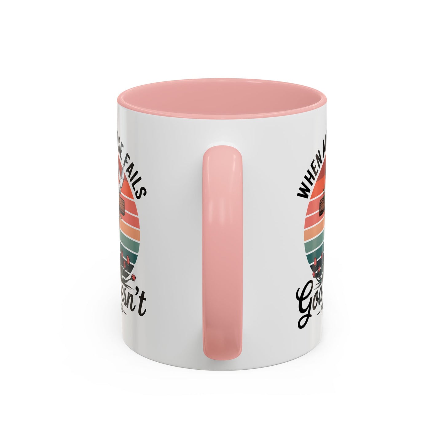 Religious Mug - When All Else Fails