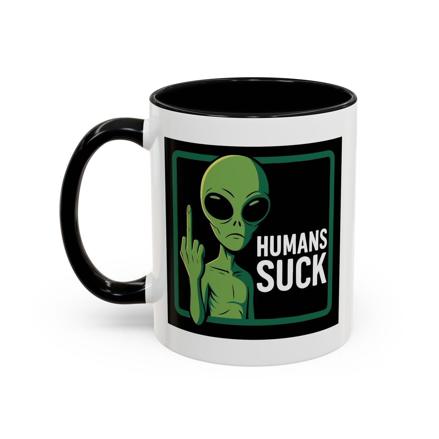 Alien Mug - Humans Suck