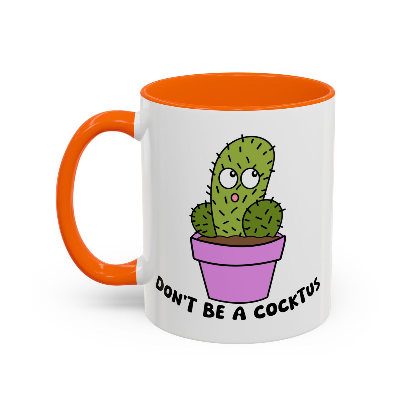 Adult Mug - Don't Be A Cocktus