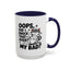 Animal Mug - Oops, Did I Knock That Over