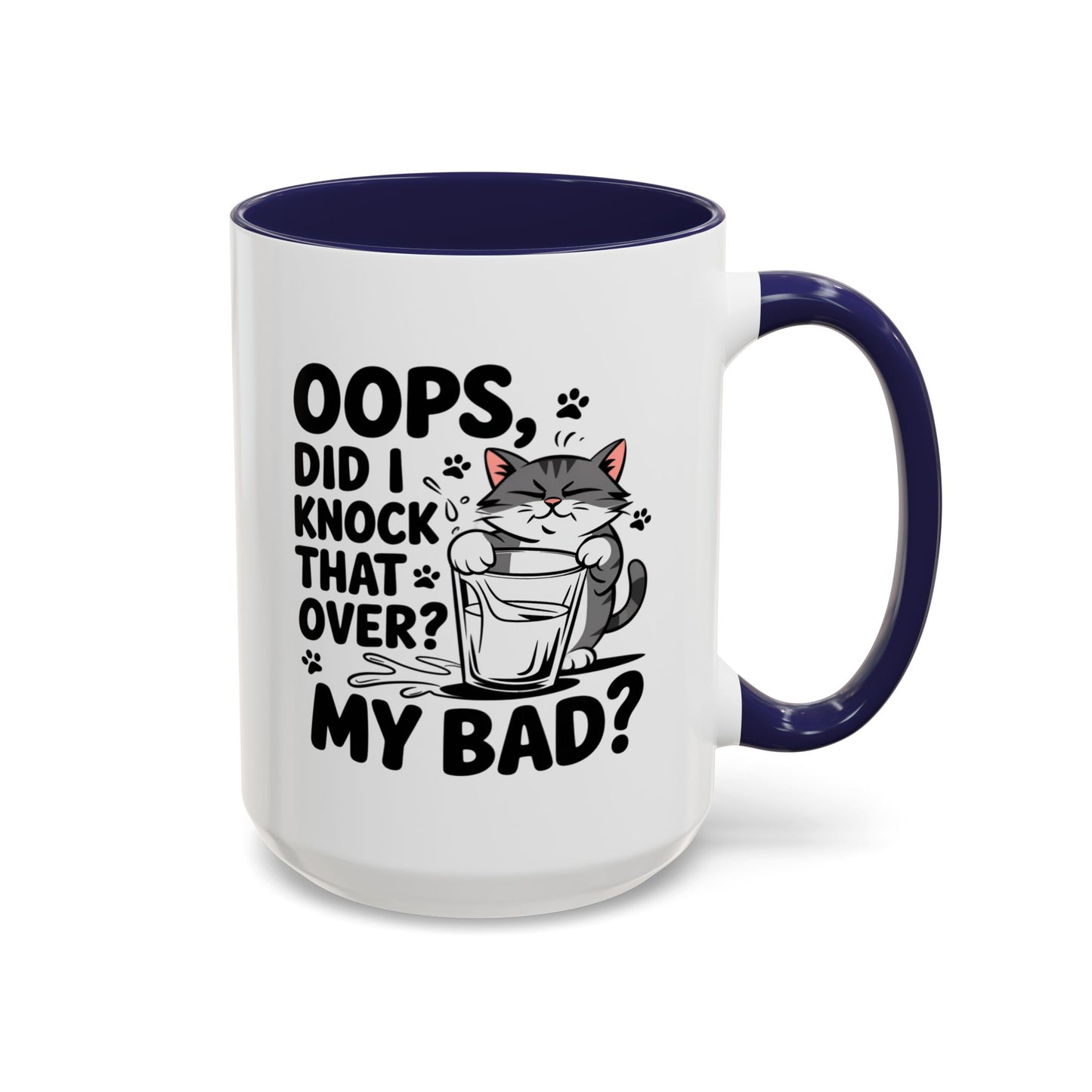 Animal Mug - Oops, Did I Knock That Over