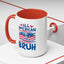 4th of July Mug - All American Bruh