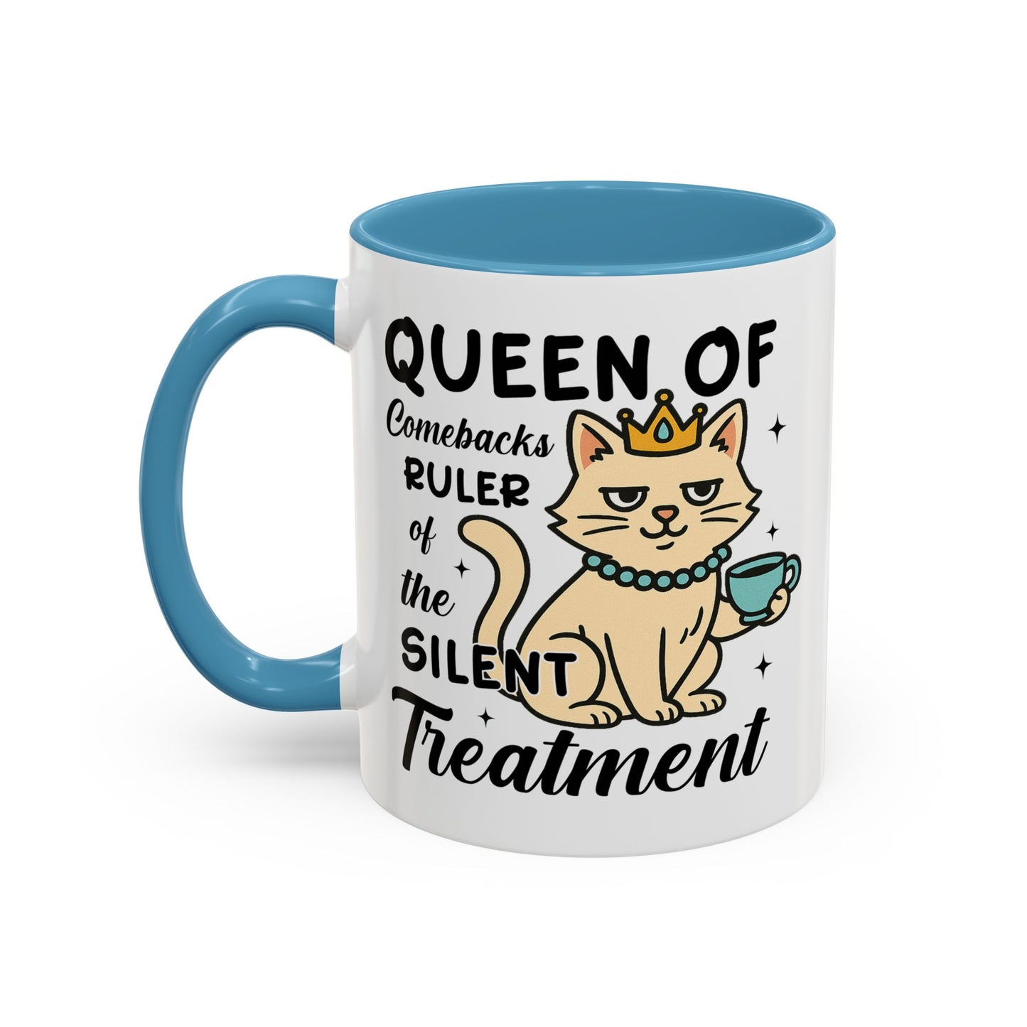 Humor Mug - Queen of Comebacks