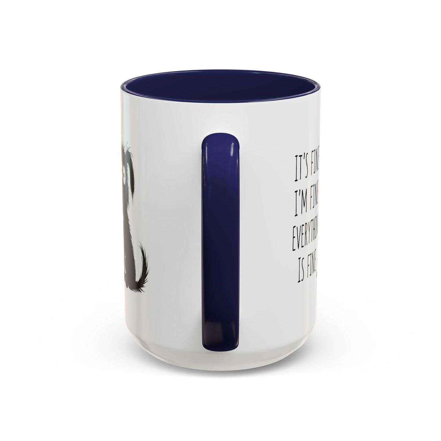 Animal Mug - It's Fine, I'm Fine
