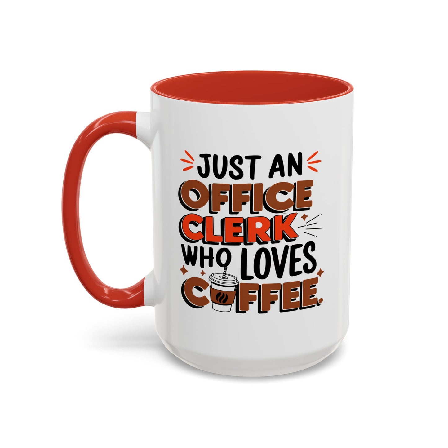 Office Mug - Just An Office Clerk