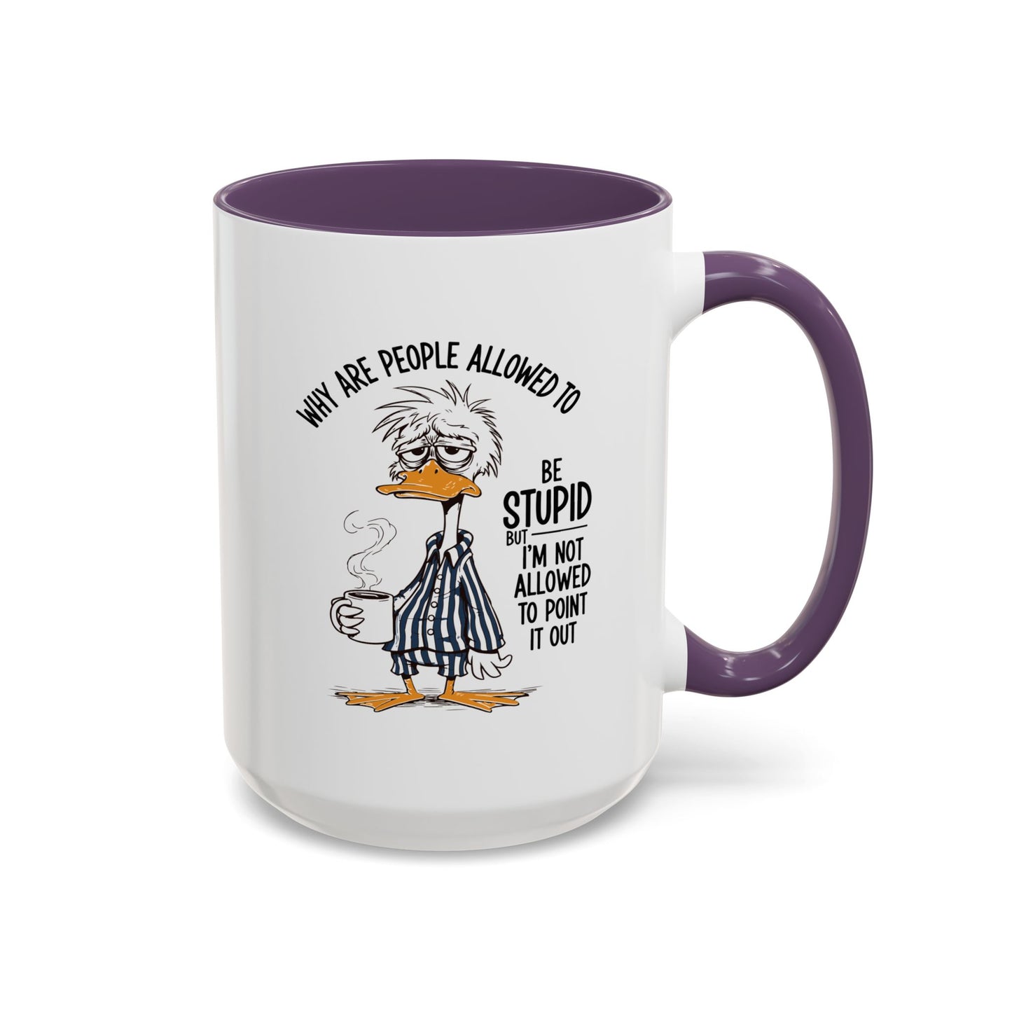 Office Mug - Why Are People