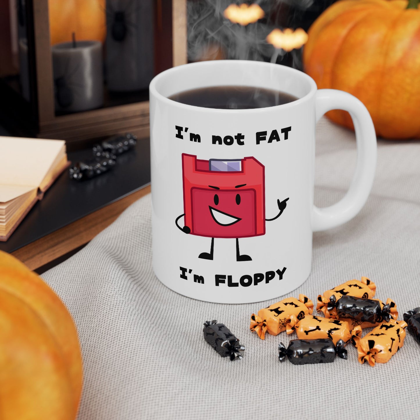 Humor Mug - I'm Not Fat I'm Floppy