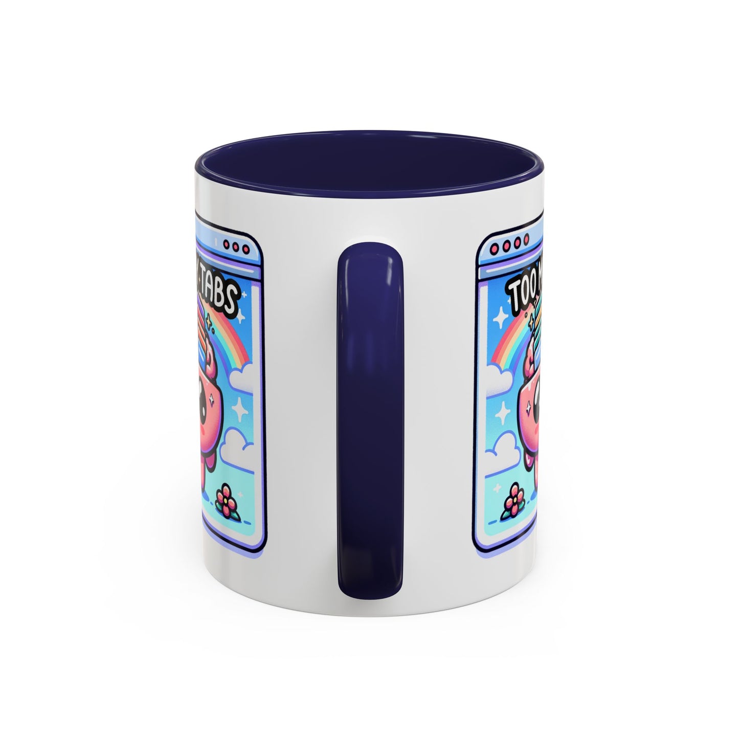 Humor Mug - My Brain Has Too Many Tabs Open