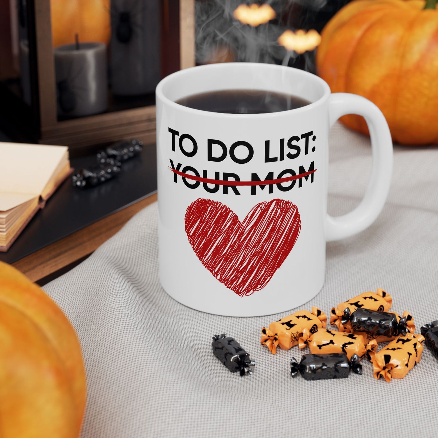 Adult Mug - To Do List Your Mom
