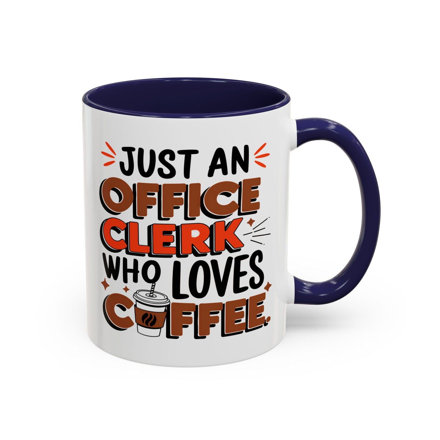 Office Mug - Just An Office Clerk
