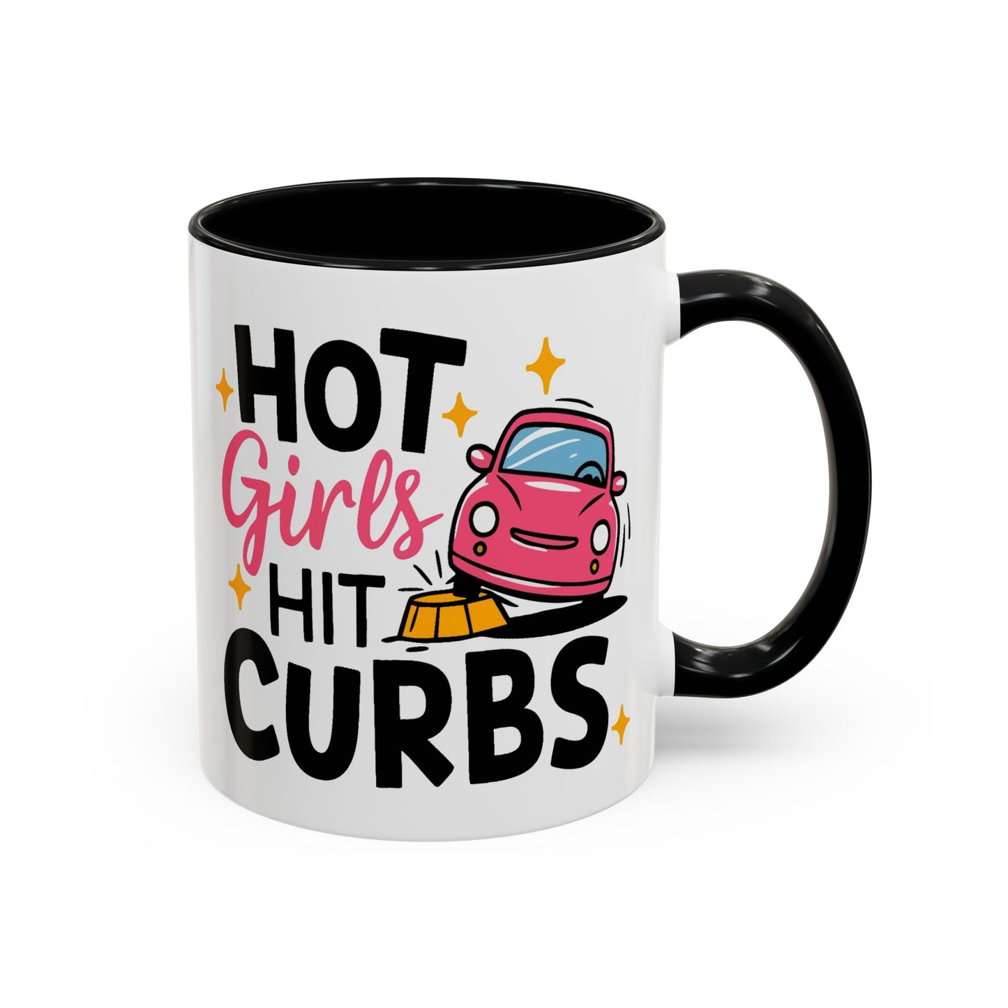 Humor Mug - Hot Girls Hit Curbs