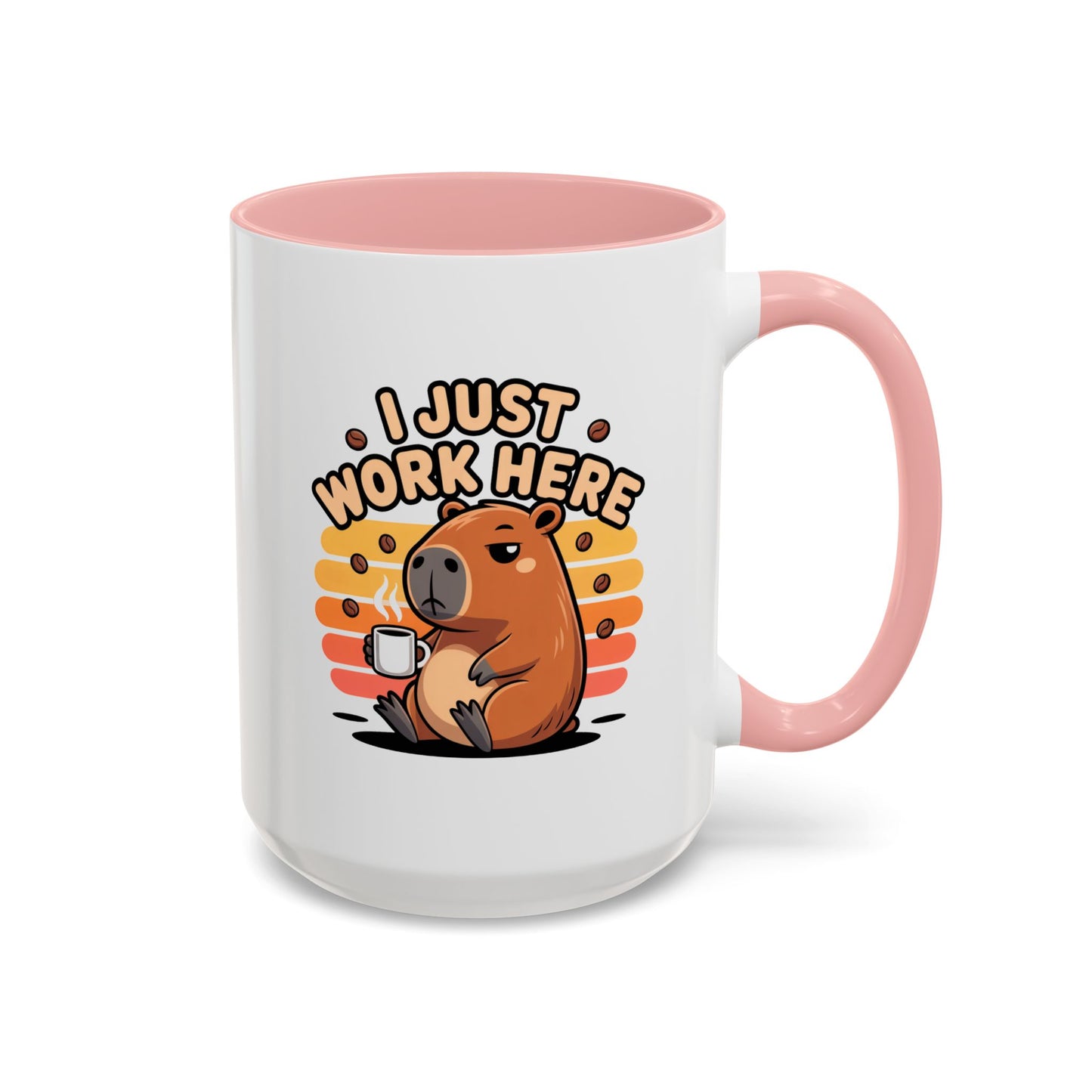 Office Mug - I Just Work Here