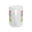 Father's Day Mug - I Keep All My