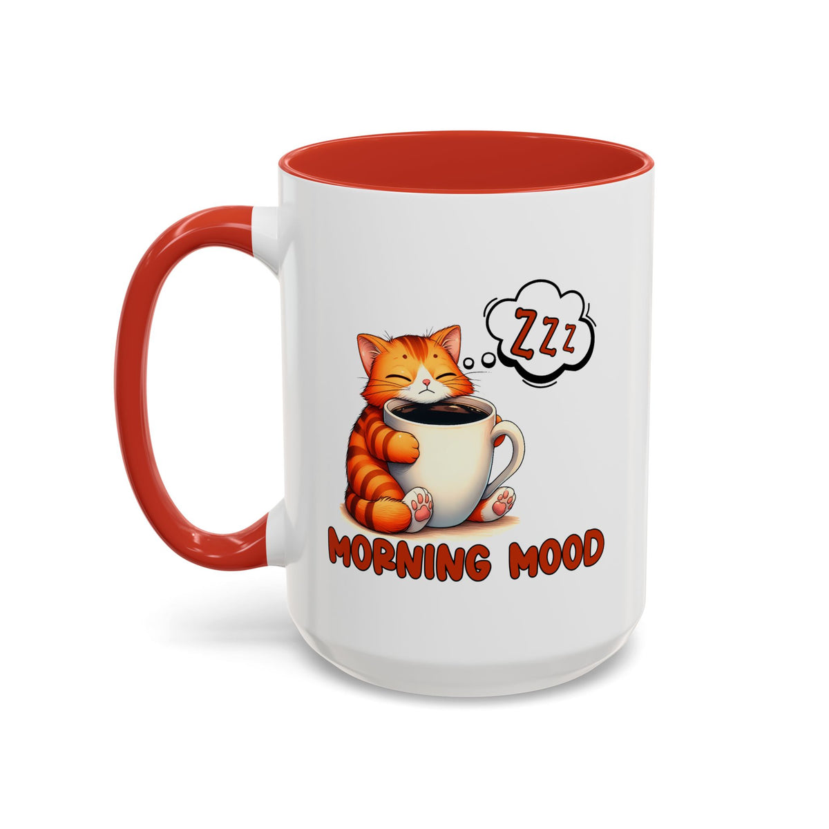 Humor Mug - Morning Mood