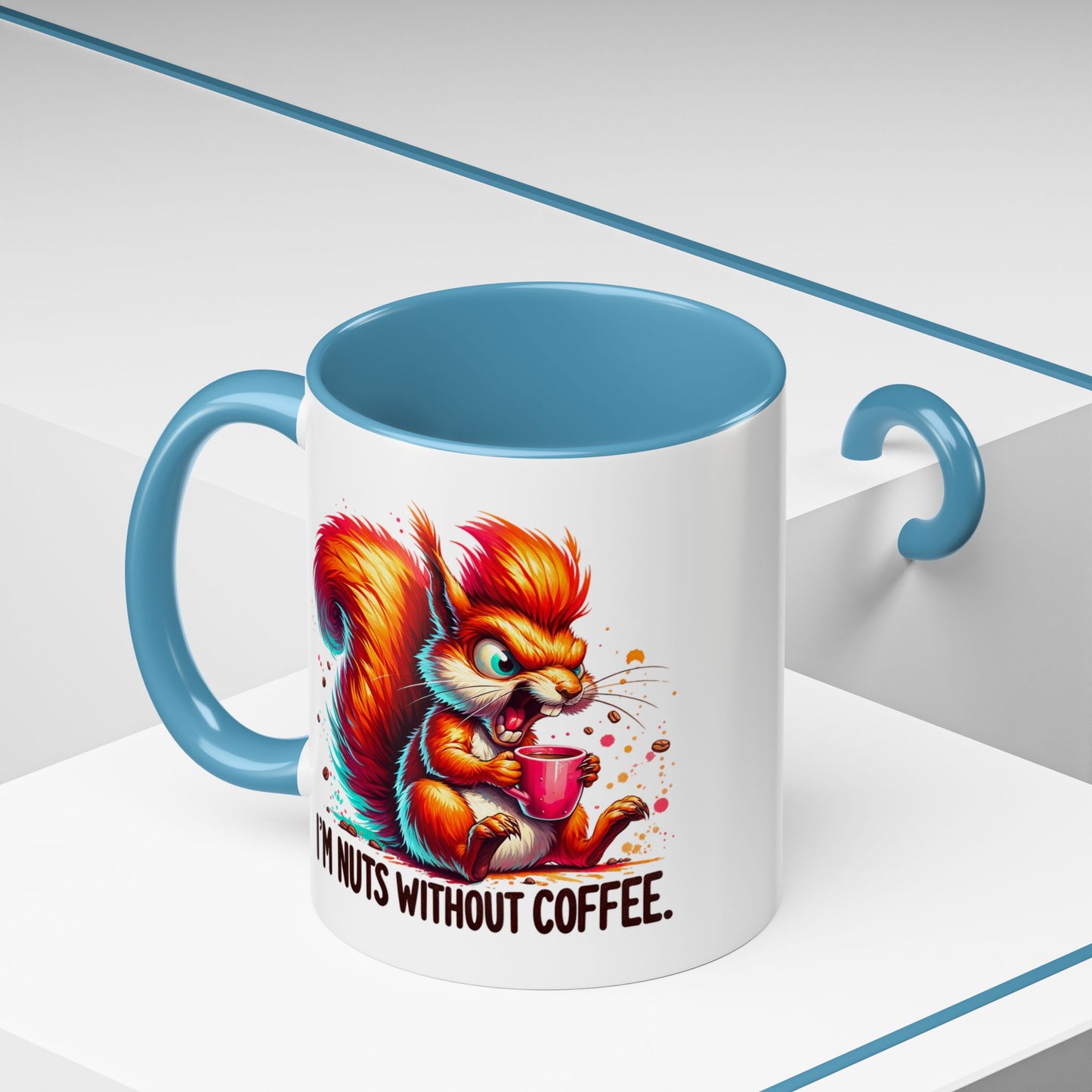 Humor Mug - I'm Nuts Without Coffee