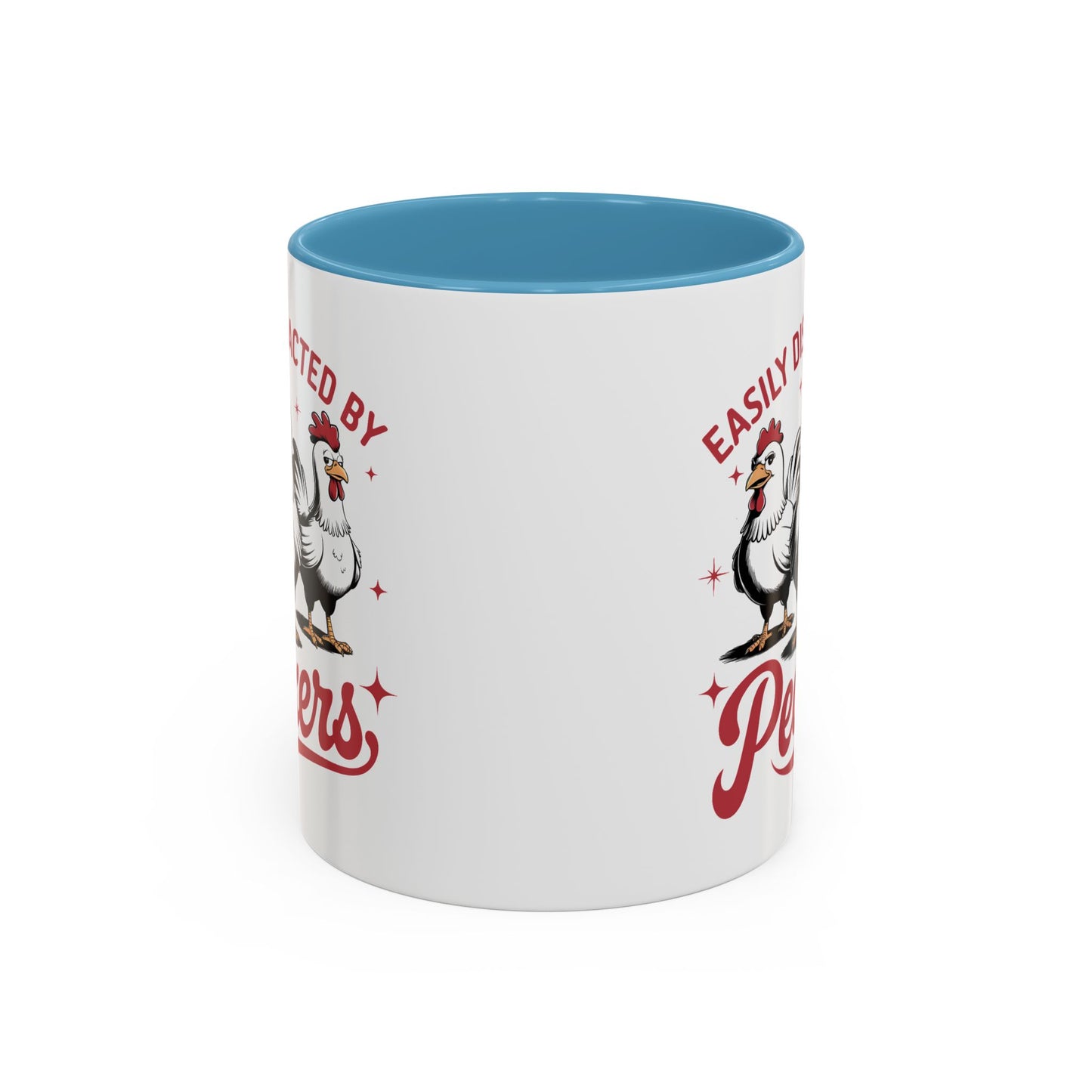 Humor Mug - Easily Distracted By Peckers