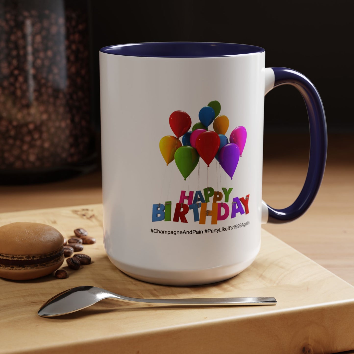 Birthday Mug- Champagne And Pain