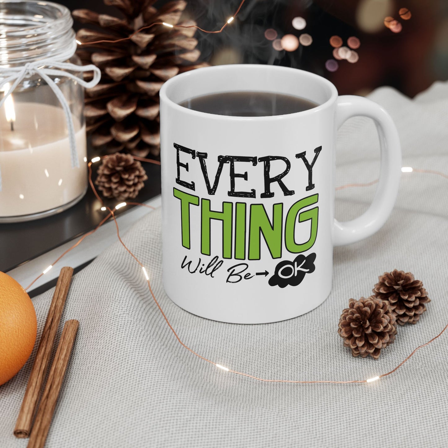 Wellness Mug - Everything Will Be Ok 1