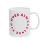 Valentine's Day Mug - Always Love You More
