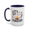 Adventure Mug - Let's Get Toasted