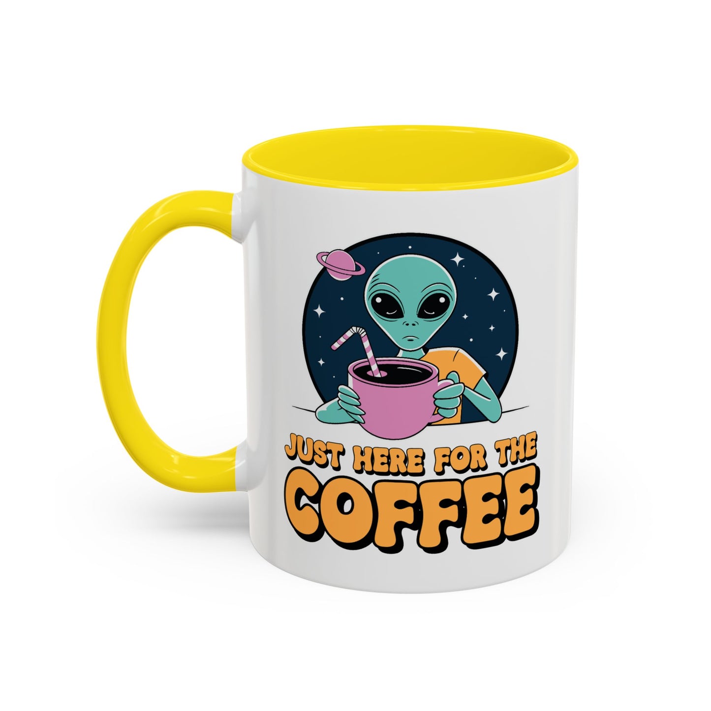 Alien Mug - Just Here For