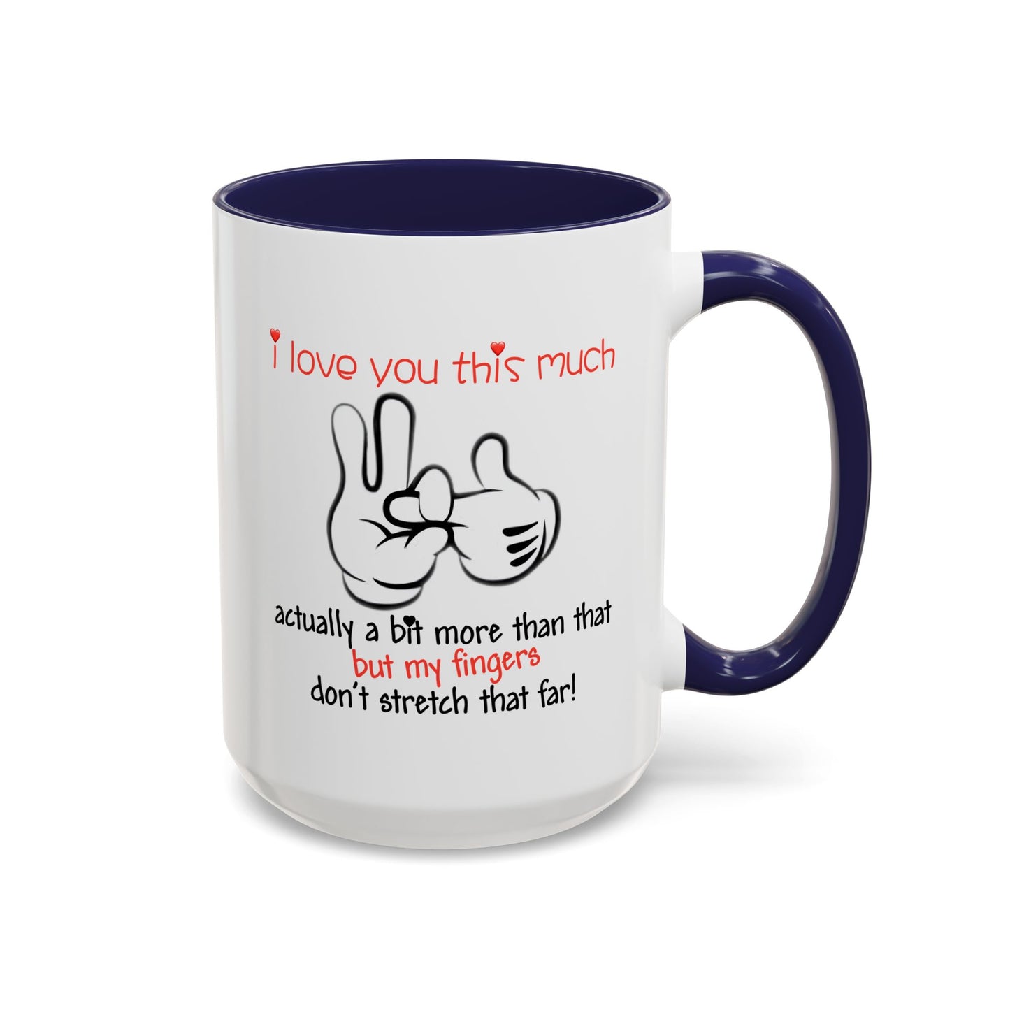 Adult Mug - I Love You This Much