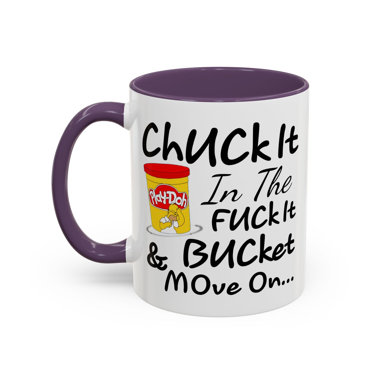 Adult Mug - Chuck It in The Fuck it Bucket