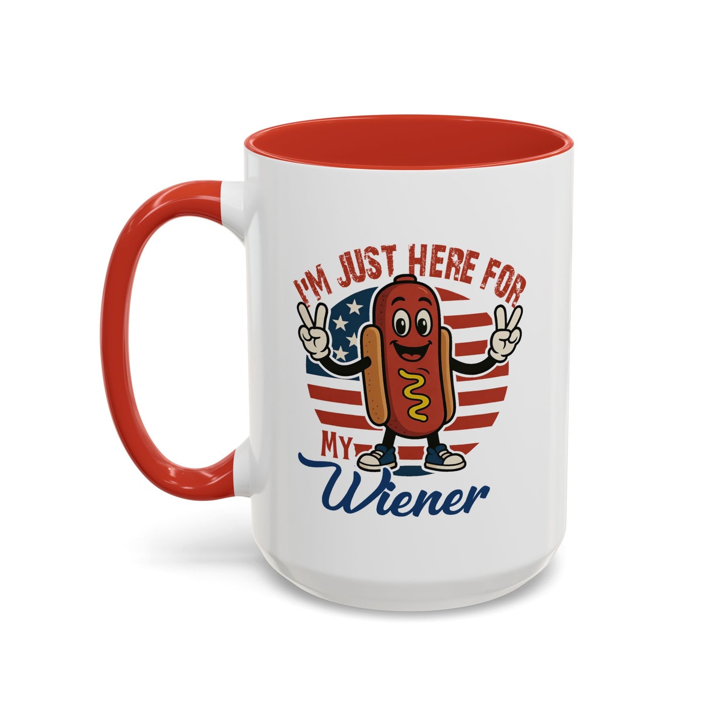 Adult Mug - I'm Just Here For My Wiener