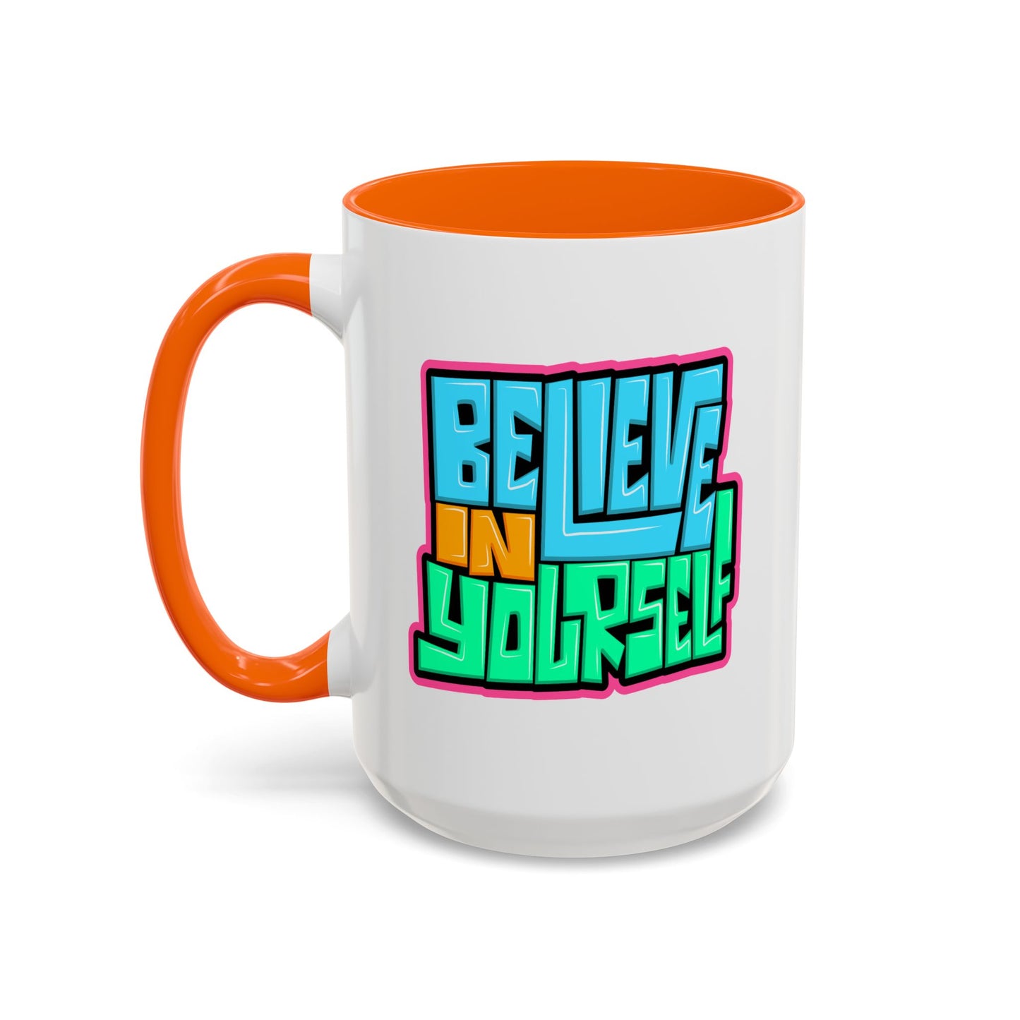 Motivation Mug - Believe In Yourself Graffiti