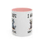 Humor Mug - I Have Cats None of Them Love Me