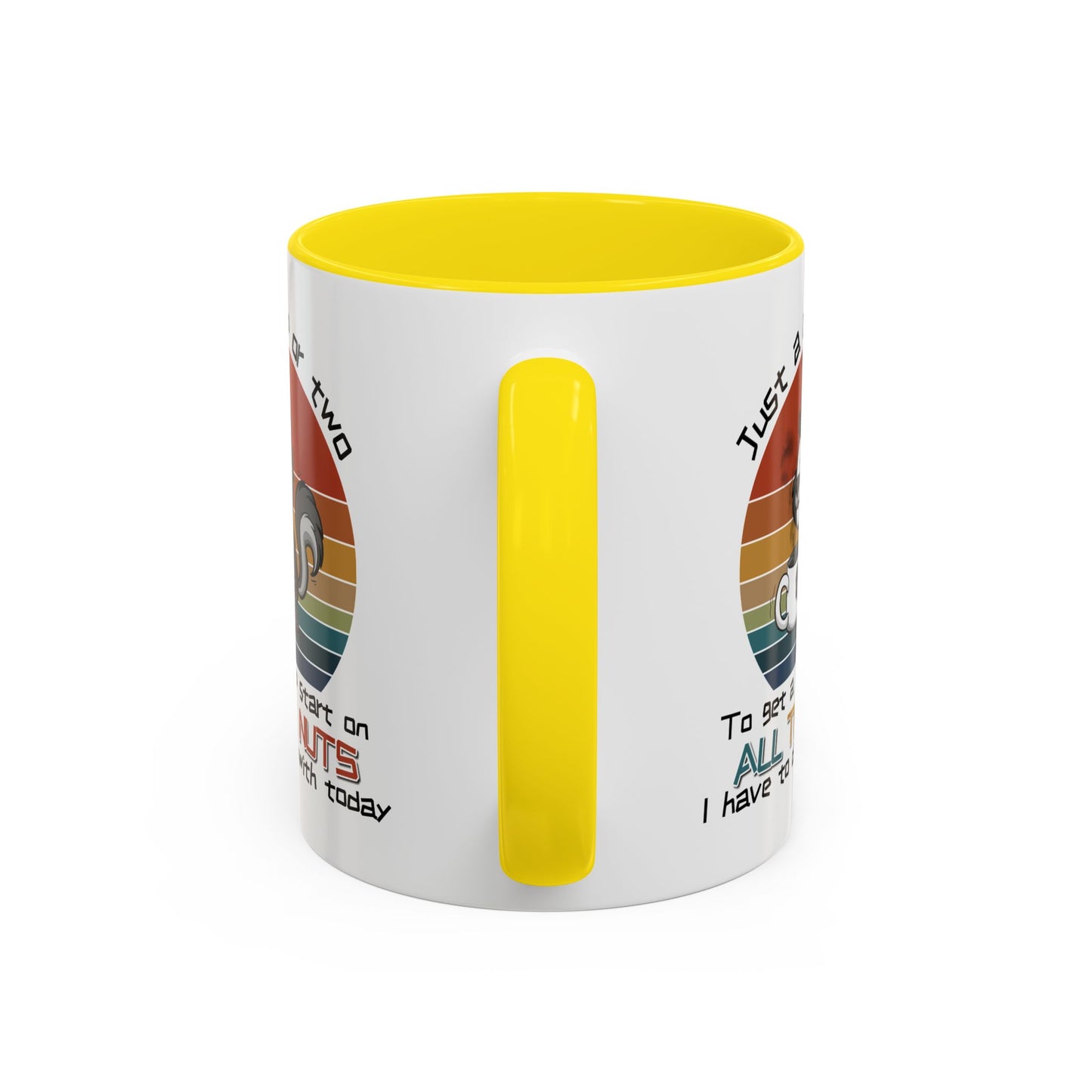 Humor Mug - Just a Cup or Two