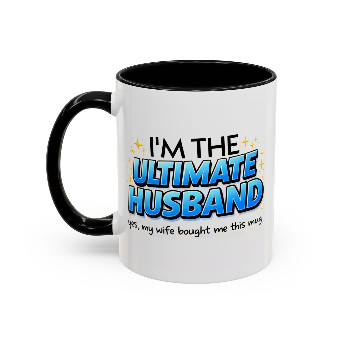Anniversary Mug- I'm The Ultimate Husband