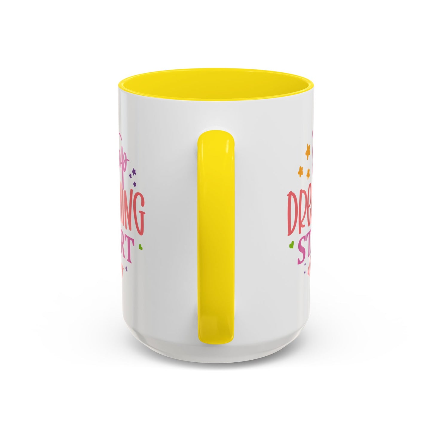 Motivation Mug - Stop Dreaming Start Doing