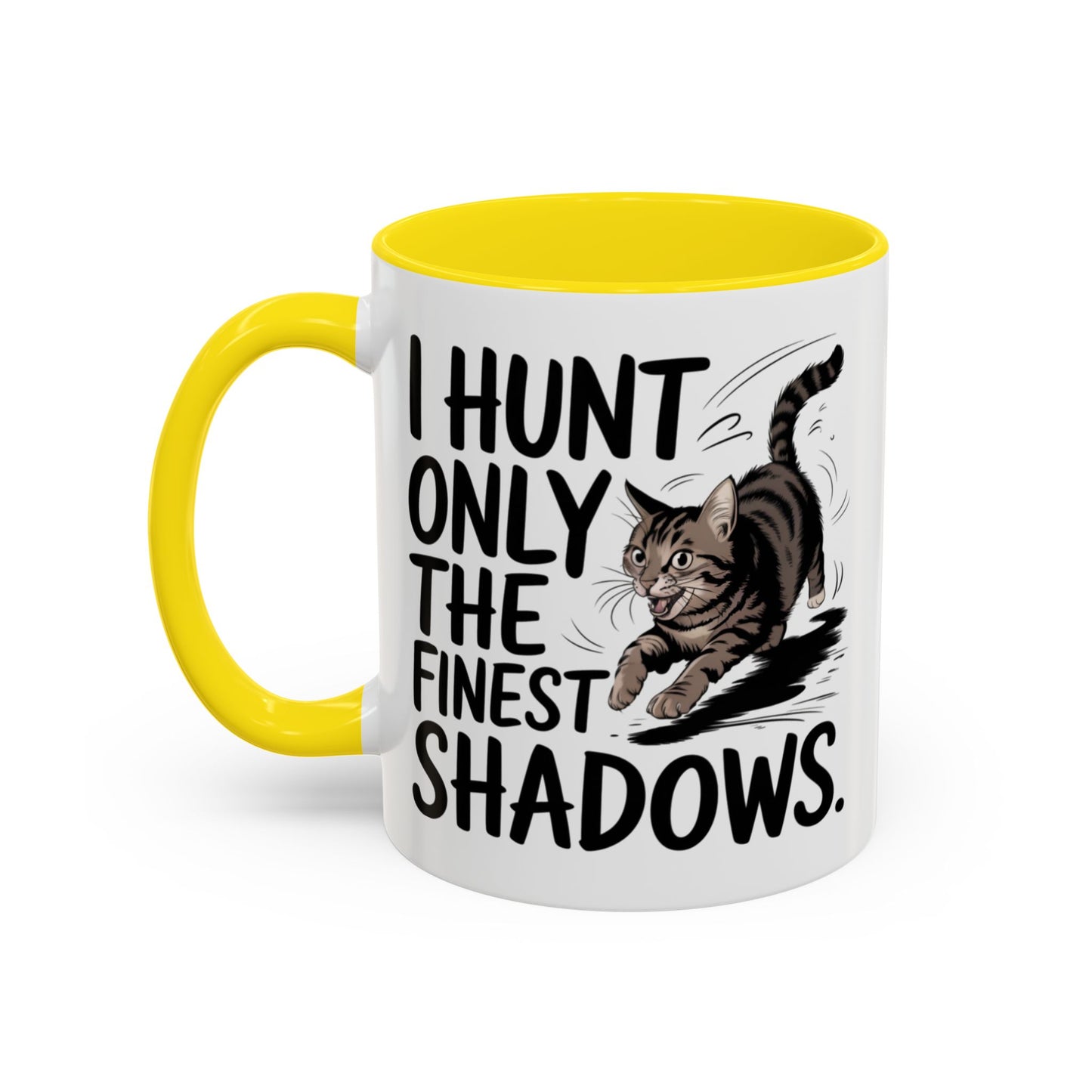 Animal Mug - I Only Hunt The Finest Shadows