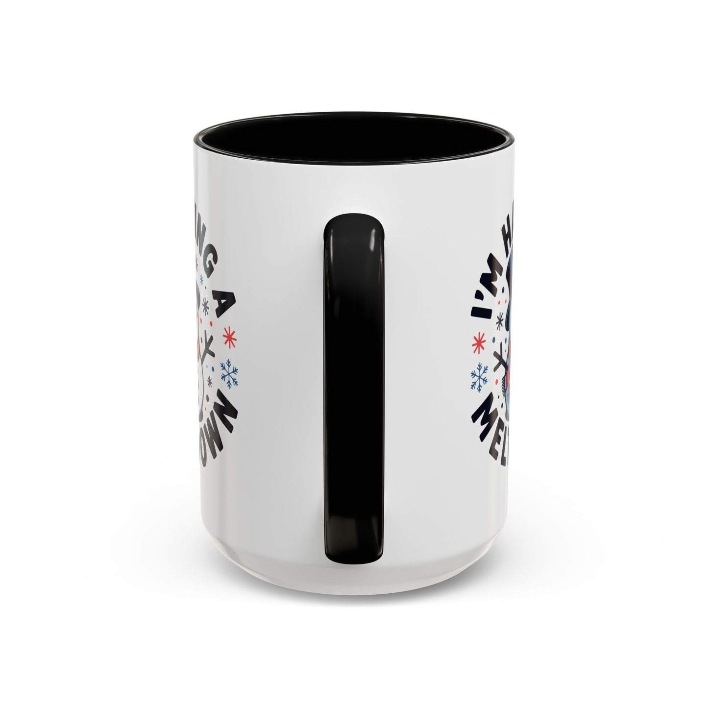 Office Mug - I'm Having A Meltdown