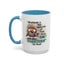 Humor Mug - Whatever Is The Opposite of Has Their Shit Together