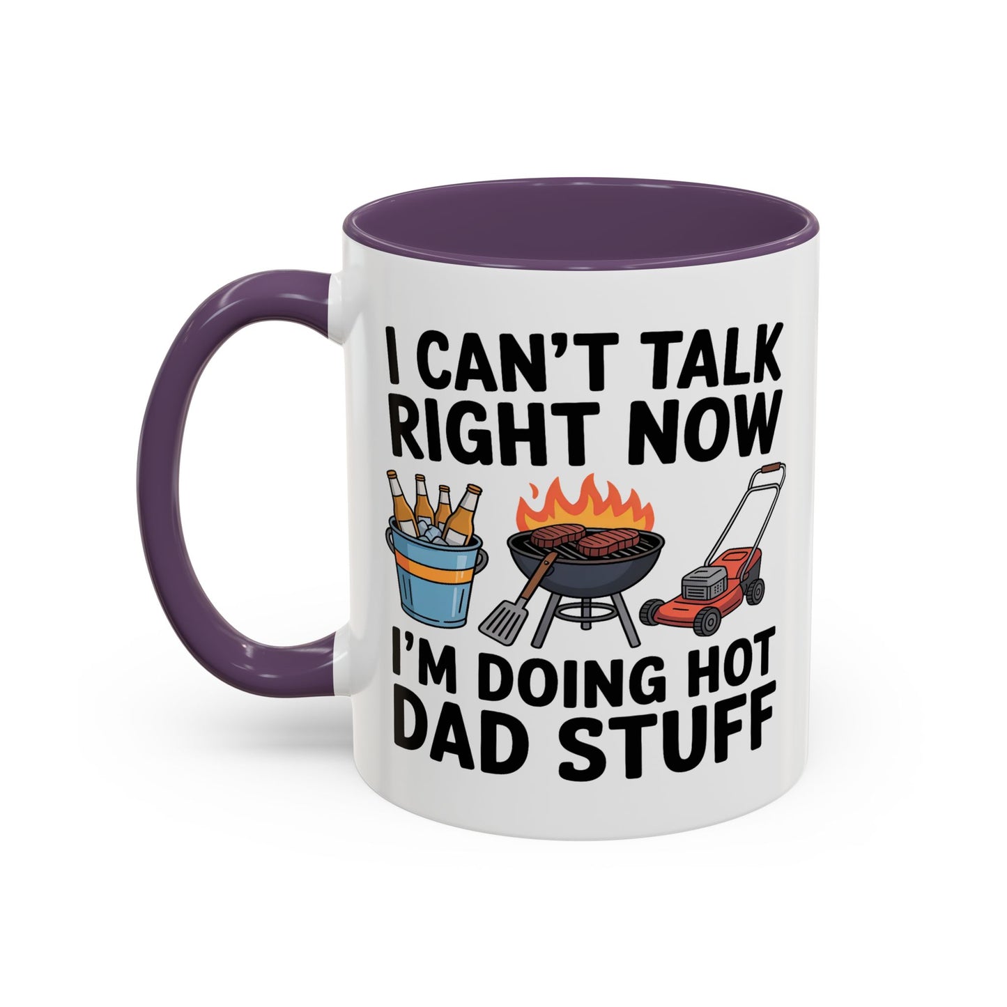 Father's Day Mug - I Can't Talk