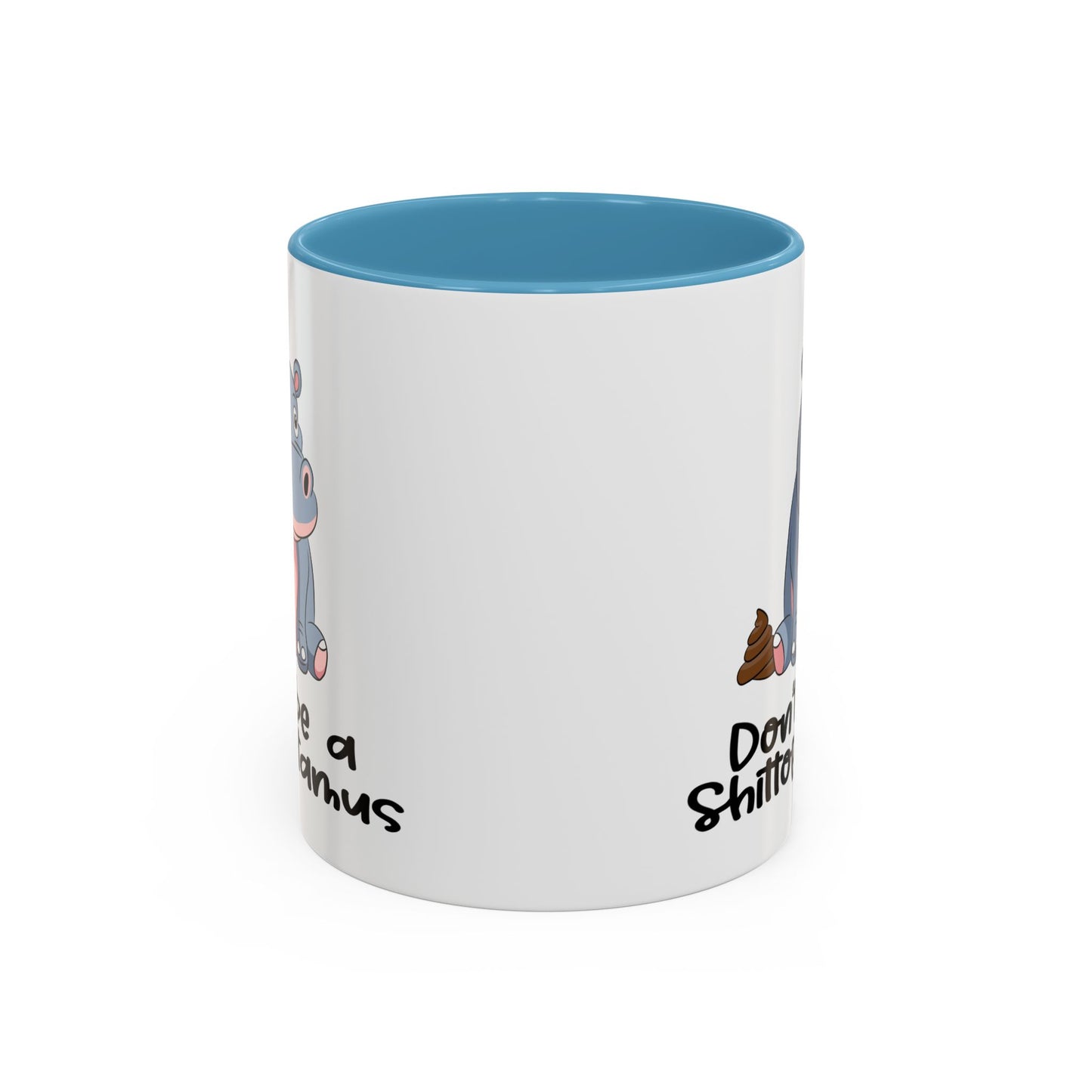 Adult Mug - Don't be a Shittopotomus