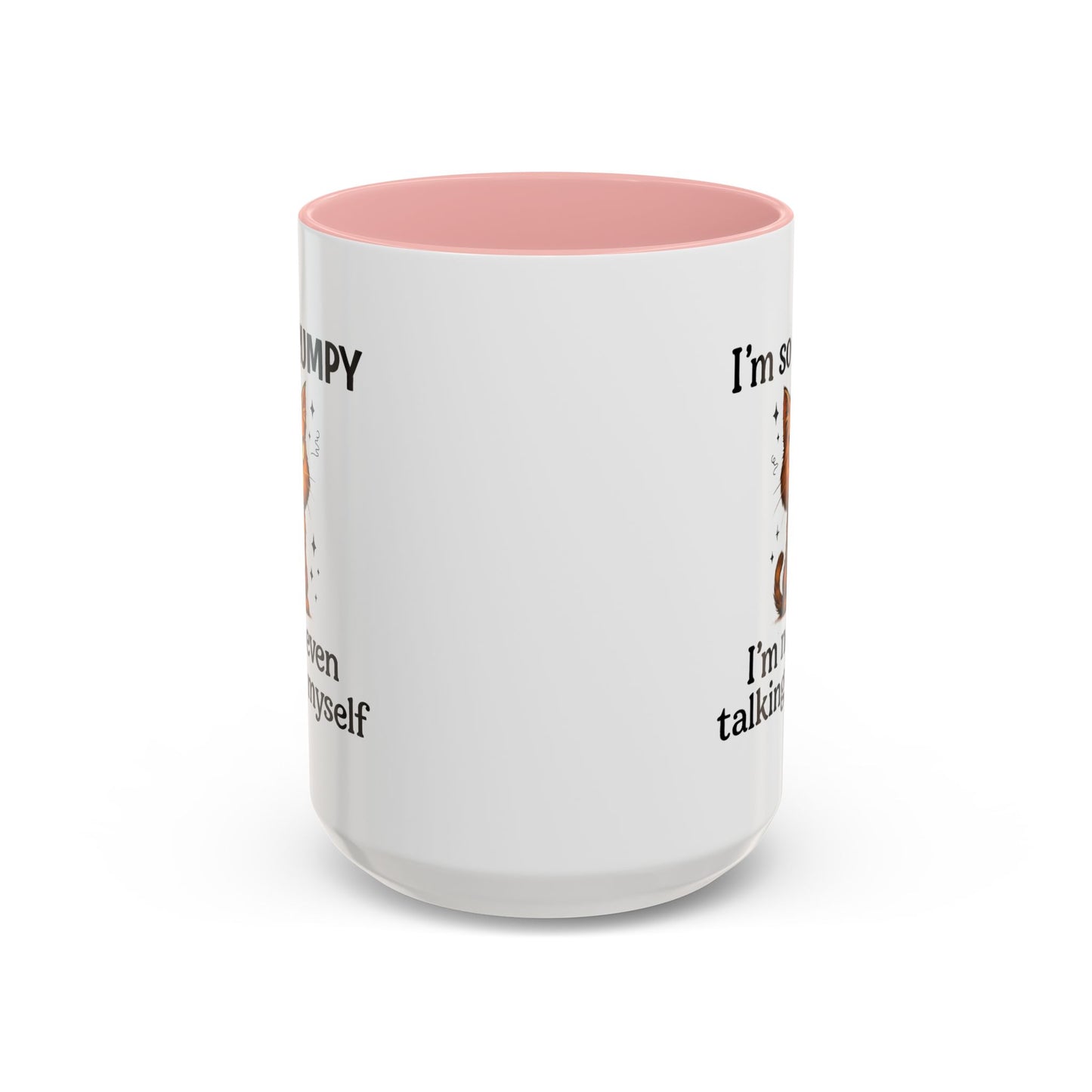 Animal Mug - I'm So Grumpy I'm Not Even Talking To Myself