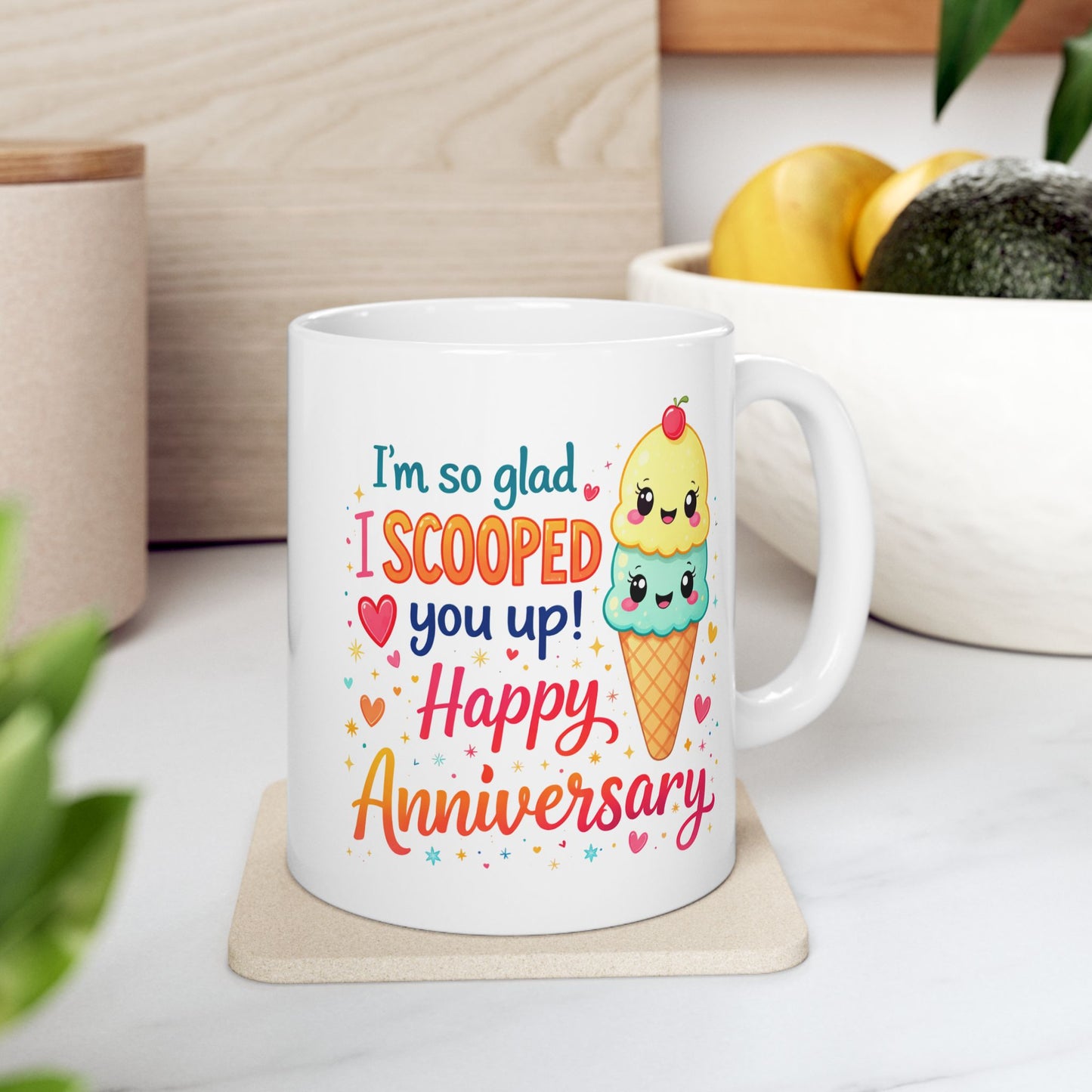 Anniversary Mug - I'm So Glad