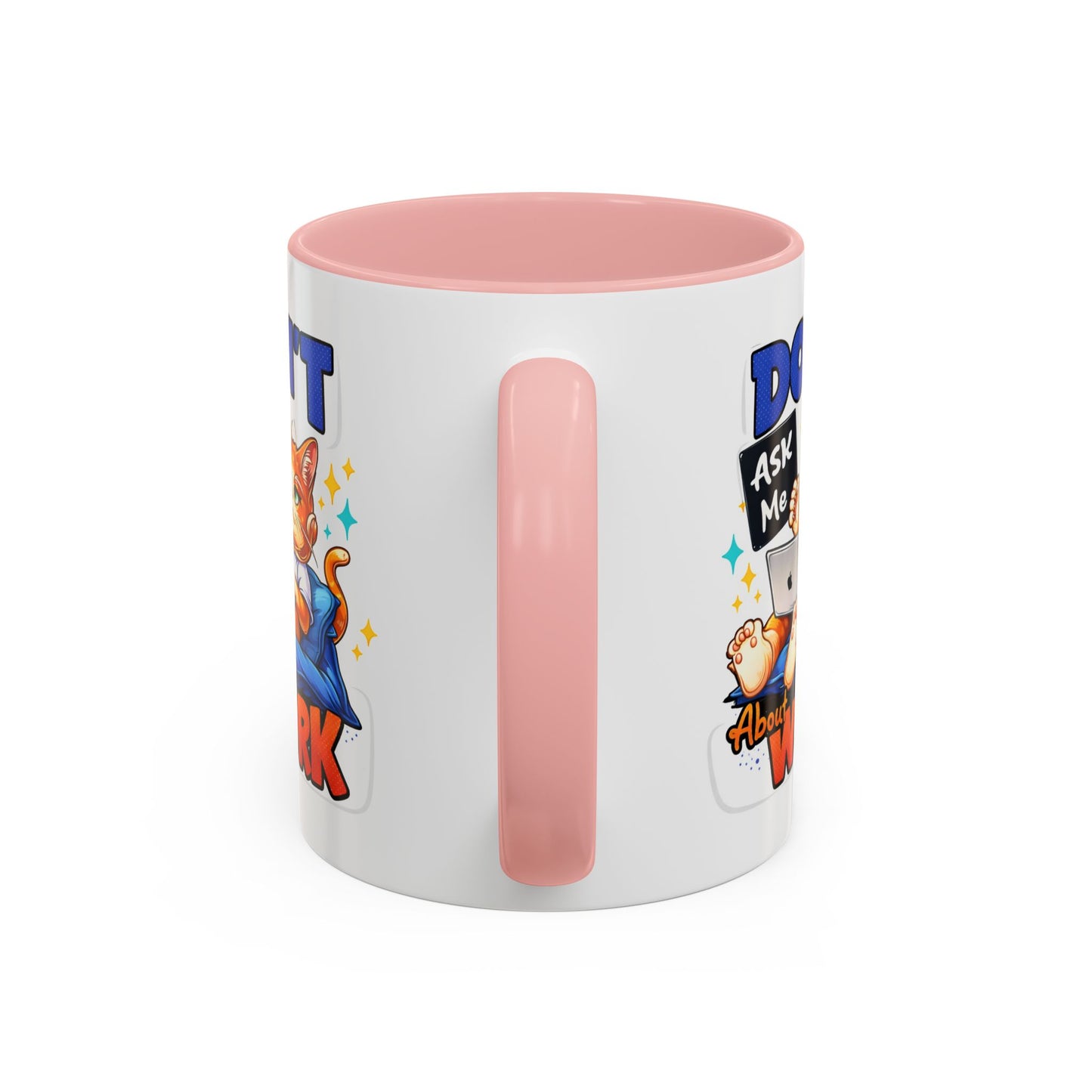 Office Mug - Don't Ask Me About Work