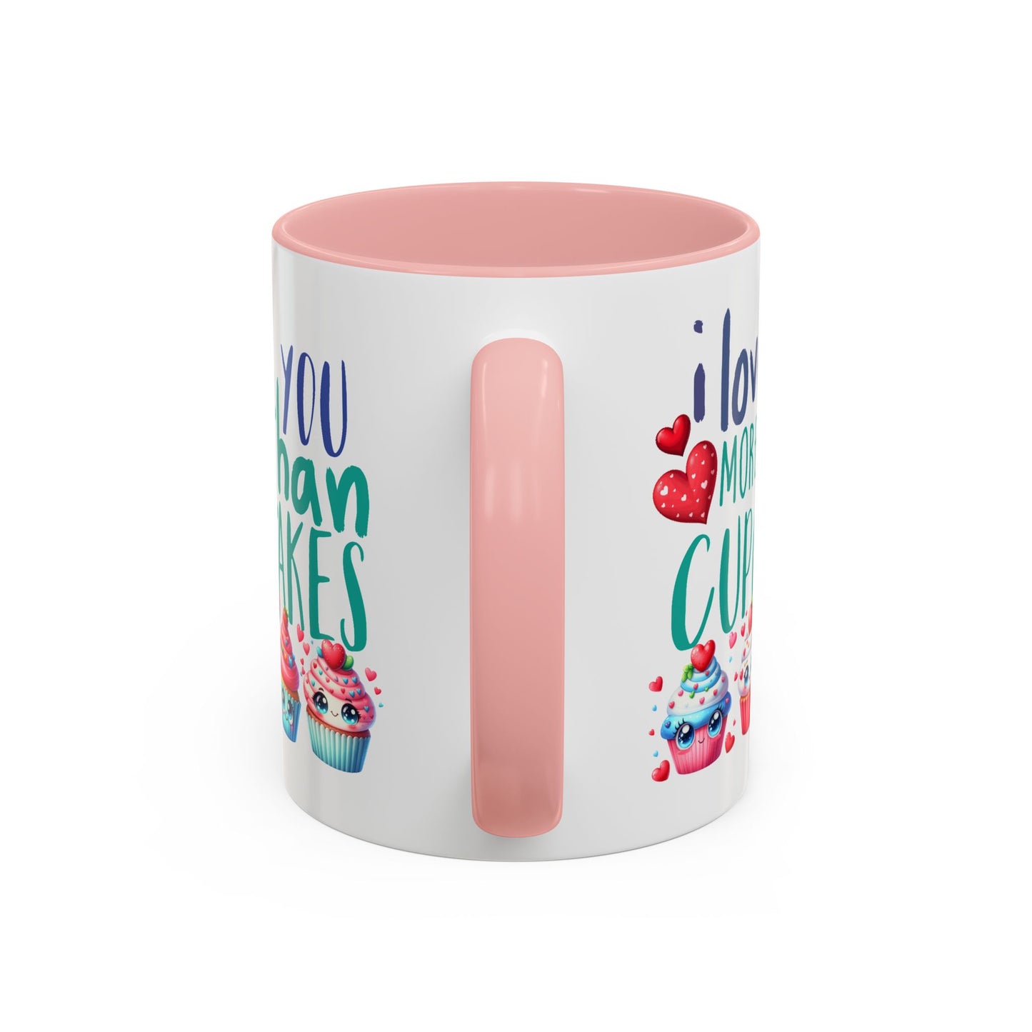 Anniversary Mug - I Love You More Than Cupcakes