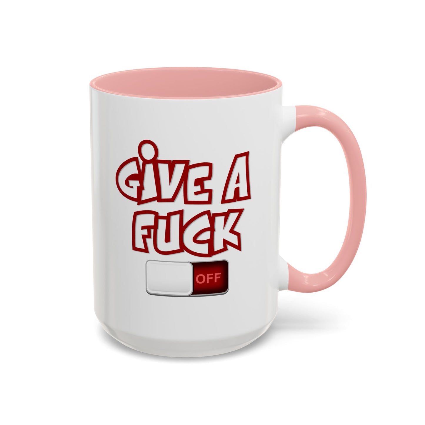 Adult Mug - Give a Fuck - Off